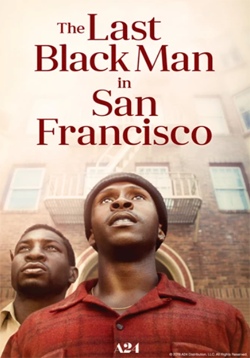 The Last Black Man in San Francisco