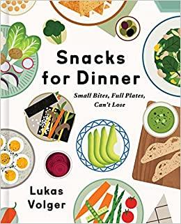 Snacks for dinner cookbook cover