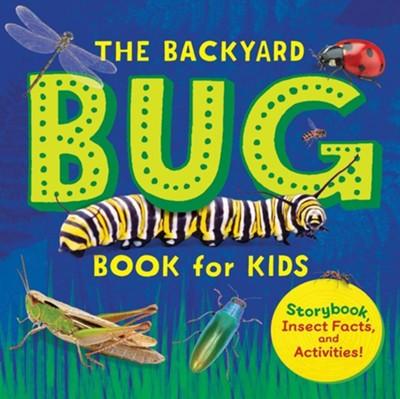 Backyard Bug Book