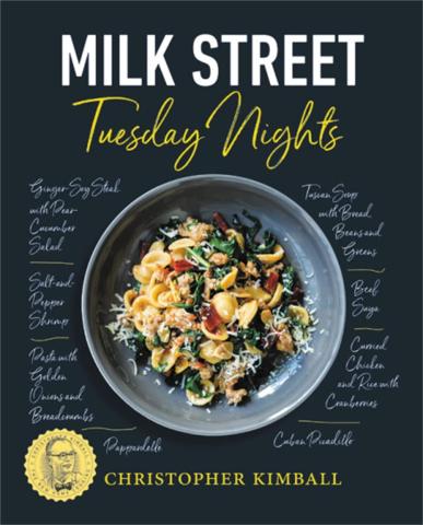 Cover of Milk Street Tuesday Nights with bowl of pasta on black background