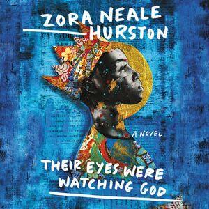 Cover image of Their Eyes Were Watching God by Zora Neale Hurston, featuring a Black woman wearing a colorful crown silhouetted against a saturated blue background 