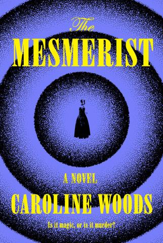 Cover of The Mesmerist