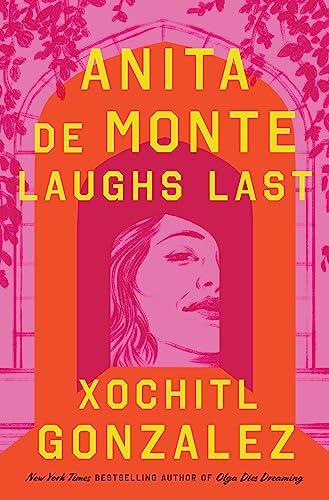 Cover of Anita de Monte Laughs Last