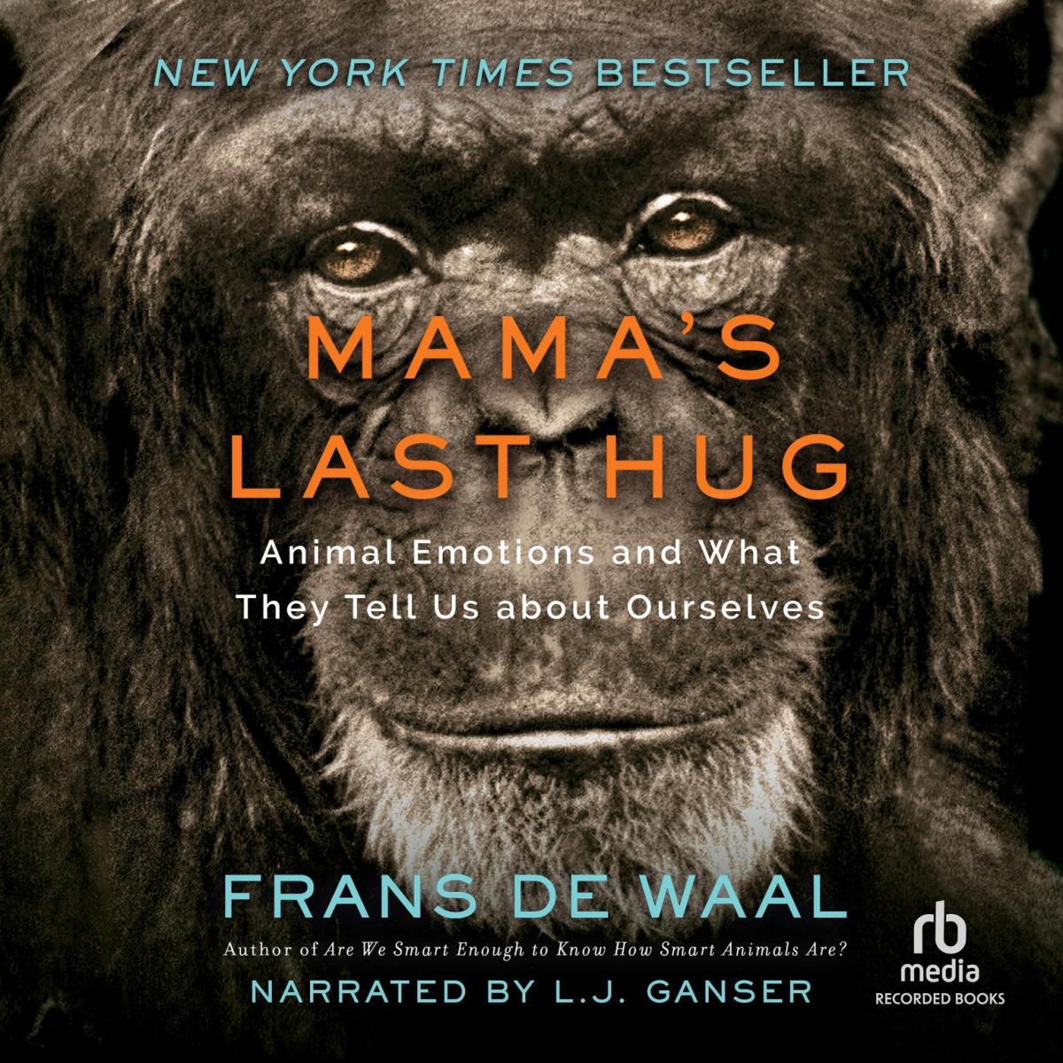 Cover image of Mama's Last Hug by Frans de Waal