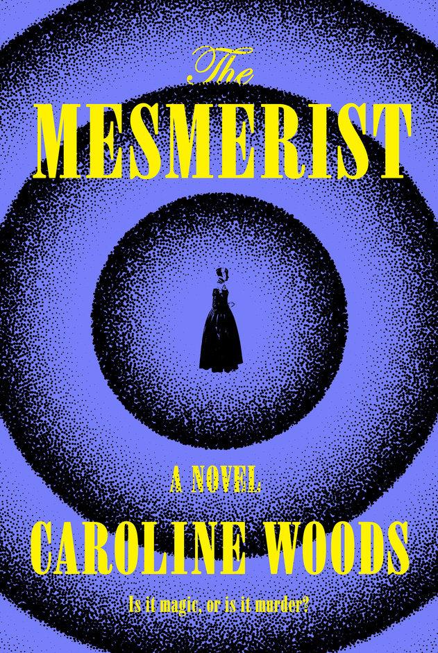 Cover of The Mesmerist